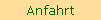 Anfahrt